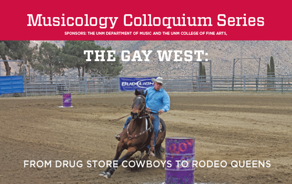 The Gay West: From Drug Store Cowboys to Rodeo Queens