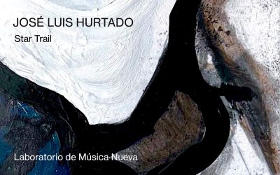 A Luminous Journey in Sound: Star Trail, New CD by José Luis Hurtado