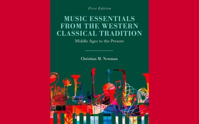 Christian M. Newman Published a New Music History and Music Appreciation eBook